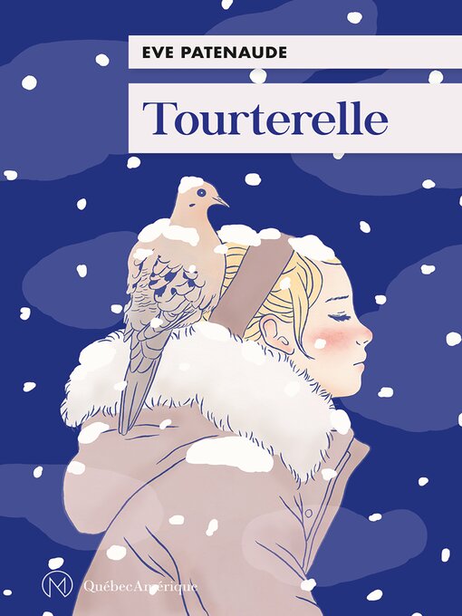 Title details for Tourterelle by Eve Patenaude - Available